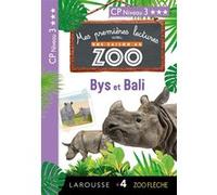 Mes premières lectures Une SAISON au ZOO - CP niveau 3 - Bys et Bali Audrey Forest (Auteur), Sessine BOUDEBESSE BEJJANI (Auteur)