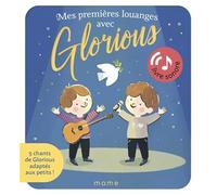 Mes premières louanges avec Glorious