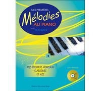 Mes premières mélodies au piano Tome 3 Livre avec un CD - Collectif - Hit Diffusion - cartonné - Guide