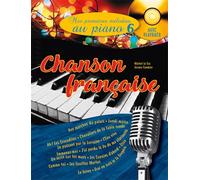 Mes premières mélodies au piano vol.6 Chanson française
