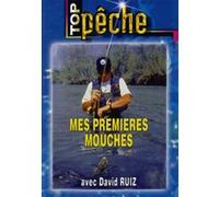 Mes premières mouches avec David Ruiz - DVD Documentaire - PECHE A LA MOUCHE - Vidéotel G