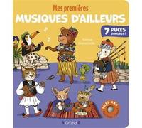 Grund Livre sonore et d'éveil Mes premières musiques d'ailleurs – 7 puces, 2 piles AAA, 6 mois