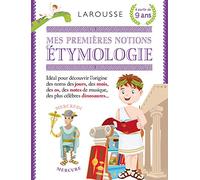 Mes premières notions d'étymologie – Larousse