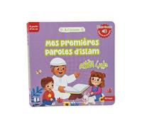 Mes premieres paroles d'islam - livre sonore - bilingue ar-fr Livre sonore, Edition bilingue français-arabe - Collectif - Albouraq - broché - Document jeunesse