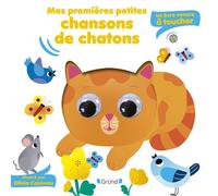 Mes premières petites chansons de chatons – Livre sonore, 5 puces & 5 matières tactiles – Dès 6 mois