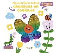 Mes premières petites chansons en couleurs Daniel Roode (Illustration)