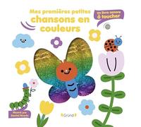 Daniel Roode – Mes premières petites chansons en couleurs – Livre sonore à toucher – Cartonné