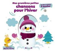 Mes premières chansons pour l'hiver - Livre sonore et éveil avec 5 puces sonores et 5 matières à toucher - Bébé dès 6 mois