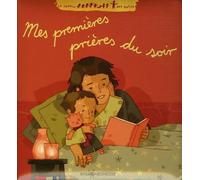 Mes premières prières du soir