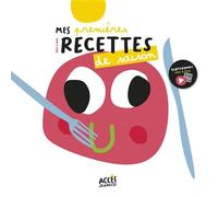 Mes premières recettes de saison 24 recettes pour cuisiner tout au long de l'année - Léa Schneider - Acces Editions - cartonné - Document jeunesse