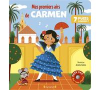 Mes premiers airs de Carmen - Emilie Collet - Grund - cartonné - Comptine, chant