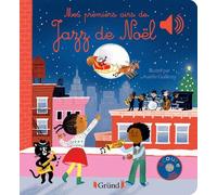 Mes premiers airs de jazz de Noël - Emilie Collet - Grund - cartonné - Comptine, chant