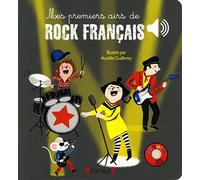 Mes premiers airs de rock français – Livre sonore, 6 puces (extraits originaux) – Dès 1 an – Grund