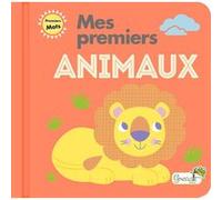 Mes premiers animaux Fhiona Galloway (Illustration), Galloway fhiona (Auteur)