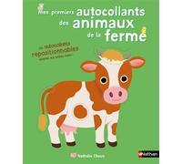 Mes premiers autocollants - Les animaux de la ferme - Autocollants repositionnables - Dès 18 mois
