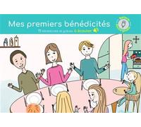 Mes premiers bénédicités 11 bénédicités et grâces à écouter - Flore de Hauss-Boncza - L'hortense - cartonné - Album jeunesse