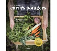 Raphaël Duquoc – Mes premiers carrés potagers – Récolter toute l'année – Broché