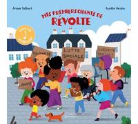 Mes premiers chants de révolte