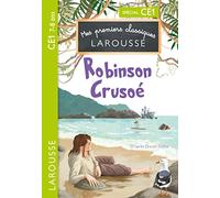 Daniel Defoe – Robinson Crusoe – CE1 – broché – Larousse