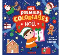 Mes premiers coloriages avec contours colorés - Noël