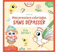 Mes premiers coloriages sans dépasser À la ferme !