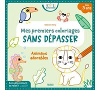 Mes premiers coloriages sans dépasser - Animaux adorables - Stéphanie Bardy - Fleurus - broché - Document jeunesse