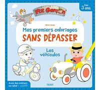 Les Véhicules - Mes Premiers Coloriages Sans Dépasser