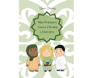 Mes premiers cours d'arabe: Fascicule d'accompagnement