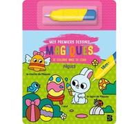 Mon Premier Dessin Magiques Pâques - Je Colorie Avec De L'eau - Avec Un Pinceau