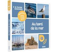 MES PREMIERS DOCS SONORES - AU BORD DE LA MER