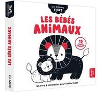 Mes premiers flaps - Les bébés animaux