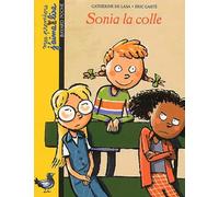 Mes premiers j'aime lire, numéro 11 : Sonia la colle