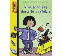 Mes premiers j'aime lire, numéro 3 : Une sorcière dans le cartable