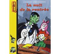 Mes premiers j'aime lire, numéro 9 : La Nuit de la rentrée