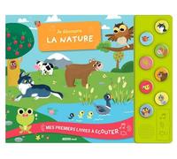 MES PREMIERS LIVRES A ECOUTER - JE DECOUVRE LA NATURE