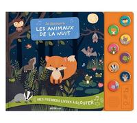 Inga Wilmink – Je découvre les animaux de la nuit – Mes premiers livres à écouter