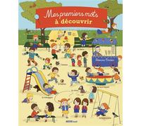 Mes premiers mots a decouvrir - Séverine Cordier - Auzou Philippe Eds - cartonné - Album éveil dès la naissance
