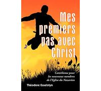Mes Premiers Pas Avec Christ