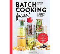 Mes premiers pas en batch cooking – Batch cooking facile – Livre de recettes – Marabout