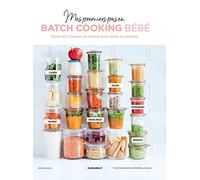Mes premiers pas en batch cooking bébé