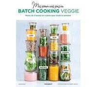 Mes premiers pas en batch cooking veggie – Marabout