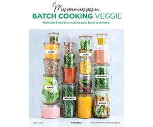 Mes premiers pas en batch cooking veggie