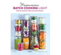Mes premiers pas en batchcooking light
