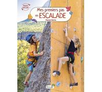 Mes Premiers Pas En Escalade