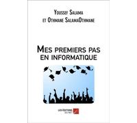 Mes Premiers Pas En Informatique