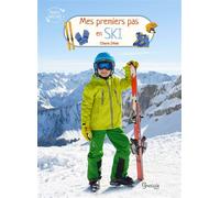 Mes premiers pas en ski - Clara Déat - Grenouille - broché - Livre-jeu
