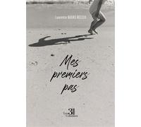 Mes premiers pas - Laurence Badas Helleu - Trois Colonnes - broché - Poésie