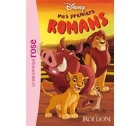 Mes premiers romans Disney 01 - Le Roi Lion - Walt Disney Company - Bb Rose Verte - Poche - Roman cadet