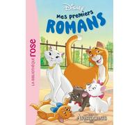 Mes premiers romans Disney Tome 2 : Les Aristochats