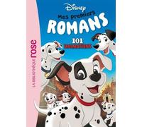 Mes premiers romans Disney 03 - Les 101 Dalmatiens